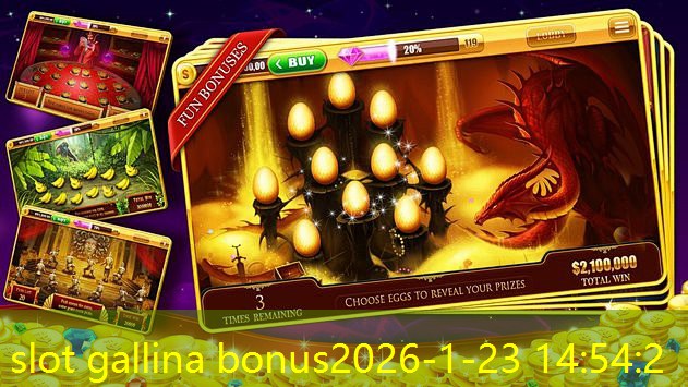 slot gallina bonus slot gallina bonus